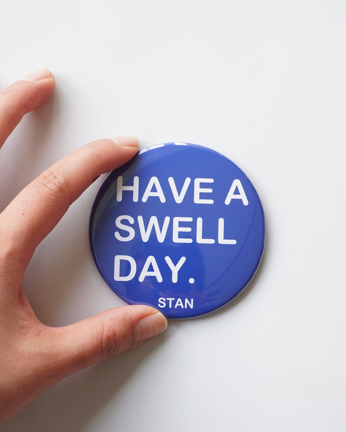 STAN Product Hand mirror 〈HAVE A SWELL DAY.〉